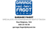 GARAGE FAGOT